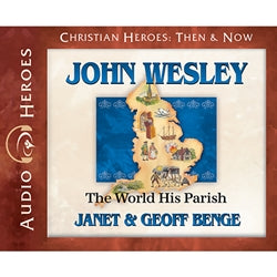 Audiobook Christian Heroes John Wesley