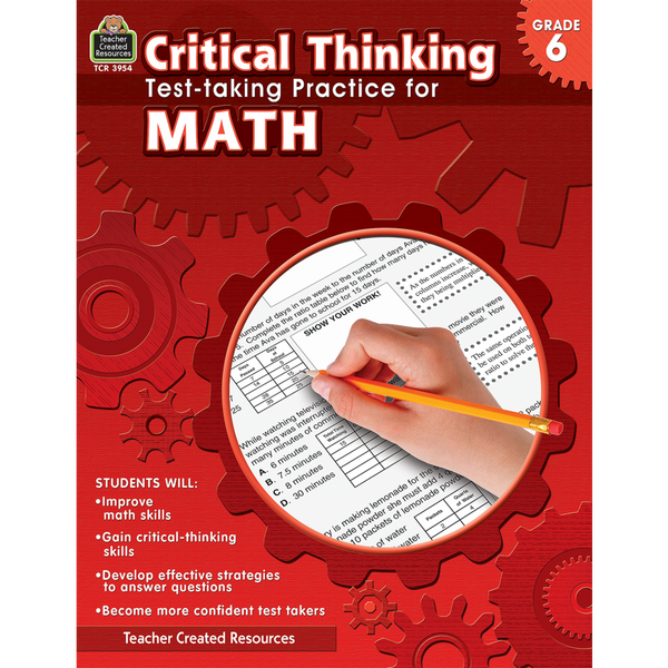 Critical Thinking: Test-taking Practice for Math (Grade 6)