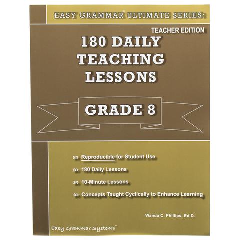 Easy Grammar Ultimate Grade 8 Teacher's Guide