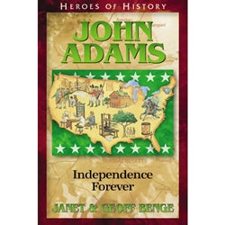 Heroes of History John Adams