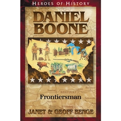 Heroes of History Daniel Boone