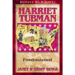 Heroes of History Harriet Tubman