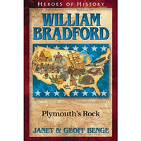 Heroes of History William Bradford