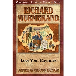 Christian Heroes Richard Wurmbrand