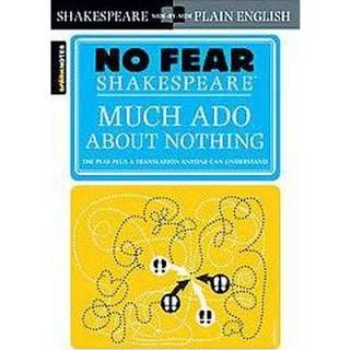 No Fear: Much Ado About Nothing