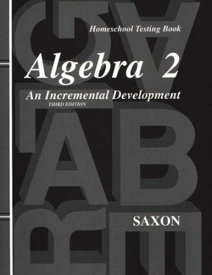 Saxon Math Algebra 2 Testing Book