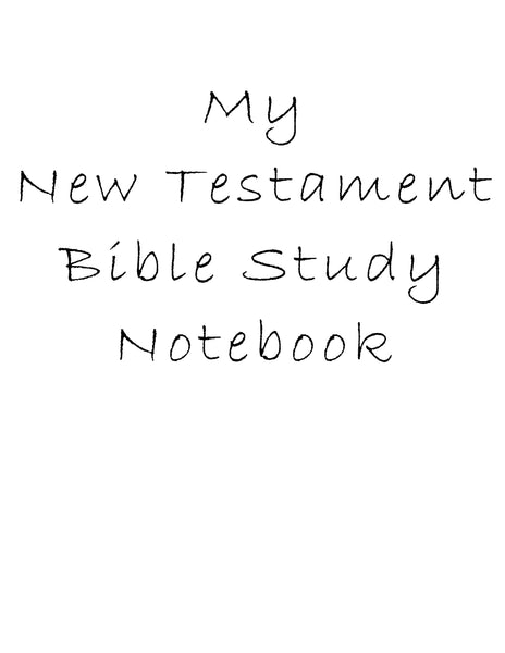 My New Testament Bible Study Notebook