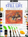 Watercolor: Still Life