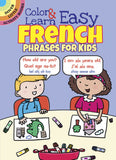 Color & Learn Easy French Phrase for Kids