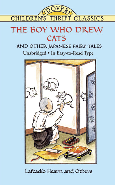 The Boy Who Drew Cats and Other Japanese Fairytales