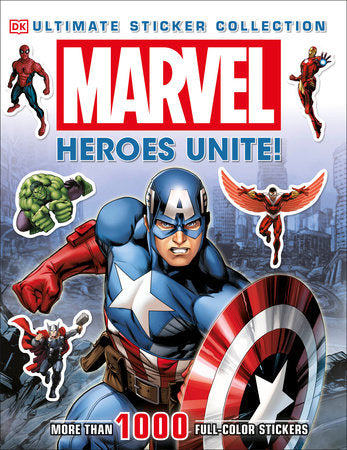 Ultimate Sticker Collection: Marvel: Heroes Unite!