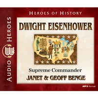 Audio Heroes of History Dwight Eisenhowser