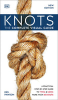 Knots The Complete Visual Guide