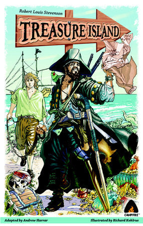 Treasure Island The Graphic Novel