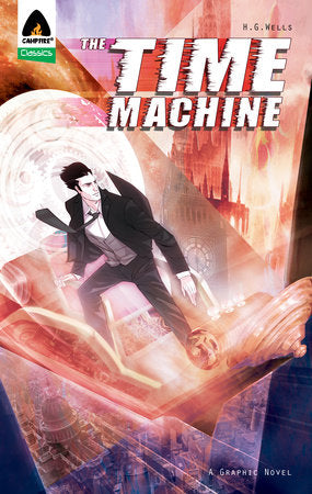 The Time Machine The Graphic Novel