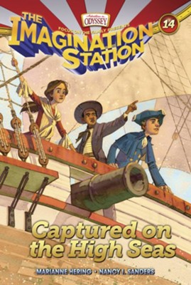 Captured on the High Seas(AIO Imagination Station Book 14)