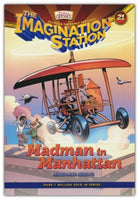 Madman in Manhattan (AIO Imagination Station Book 21)