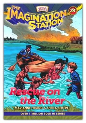 Rescue on the River (AIO Imagination Station Book 24)
