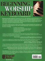 Beginning Worship Keyboard: Instruction for the Worship Musician Book