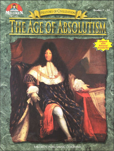 The Age of Absolutism (1650 AD to 1789 AD)
