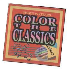 Color the Classics: Hymn Writers (CD)