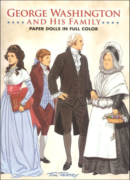 George Washington and His Family Paper Dolls