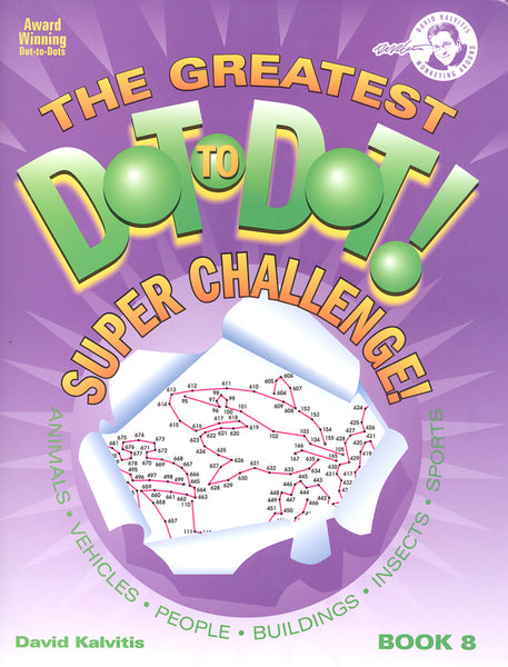 The Greatest Dot to Dot Super Challenges Book 8