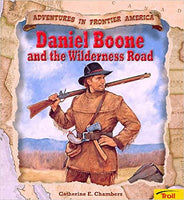 Daniel Boone & Wilderness Road