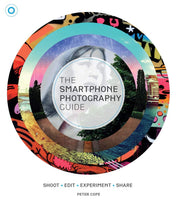 The Smartphone Photography Guide