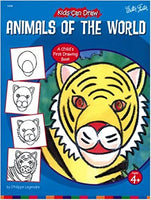 Kids Can Draw Animals of the World (Kids Can Draw Series)