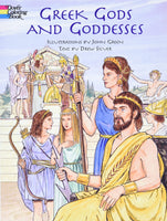 Greek Gods and Goddesses Coloring Book (Dover Classic Stories Coloring Book)