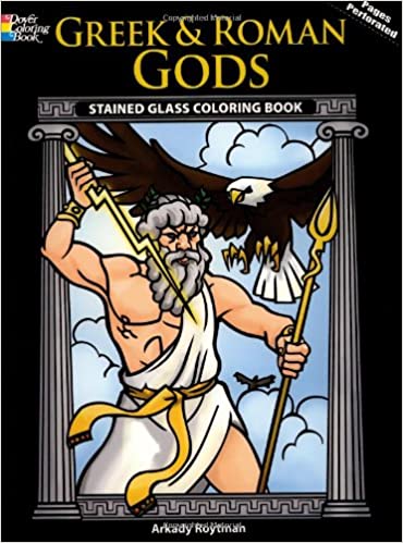 Greek and Roman Gods Stained Glass Coloring Book (Dover Stained Glass Coloring Book)