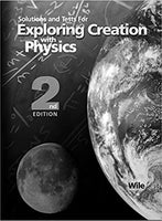 Solutions and Tests for Exploring Creation with Physics 2nd Edition