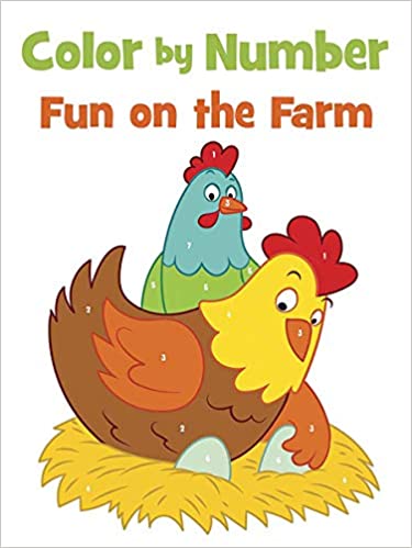 Color By Number Fun on the Farm (Dover Kids Coloring Books)