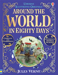 Around the World in Eighty Days (Illustrated Originals)