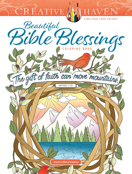 Creative Haven Beautiful Bible Blessings Coloring Book (Creative Haven Coloring Books)