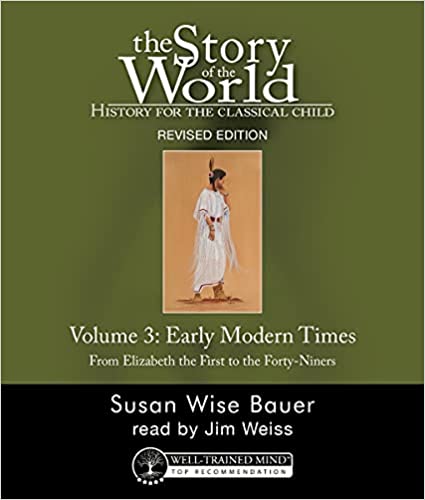 Story of the World, Vol. 3 Audiobook, Revised Edition: History for the Classical Child: Early Modern Times (Story of the World, 13)