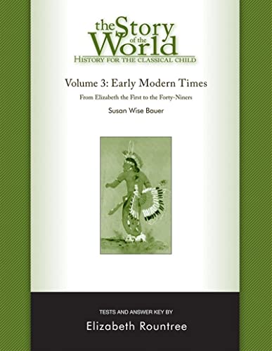 Story of the World, Vol. 3 Test and Answer Key, Revised Edition: History for the Classical Child: Early Modern Times