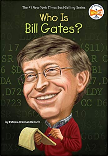 Who Is Bill Gates? (Who Was?)