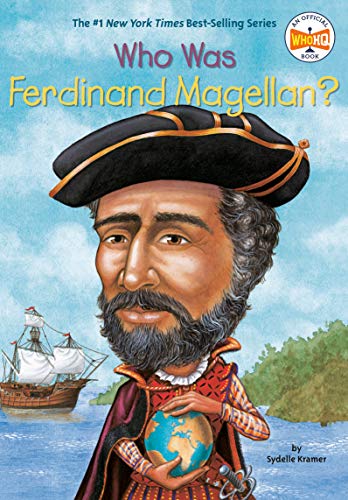 Who Was Ferdinand Magellan? (Who Was?)