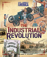 All About America: The Industrial Revolution