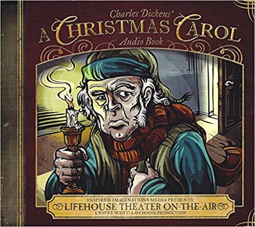 A Christmas Carol (Life House Theater on the Air)