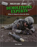 Demolitions Experts (Military Jobs)