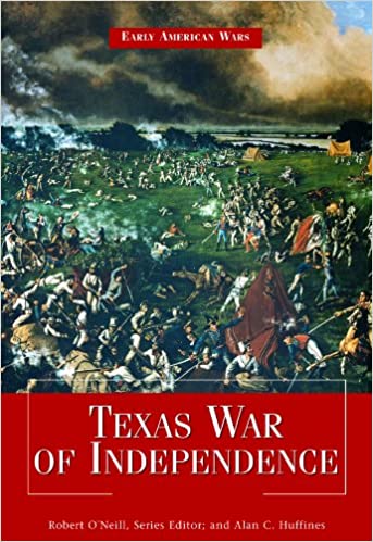 Texas War of Independence (Early American Wars)