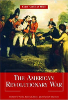 The American Revolutionary War (Early American Wars)