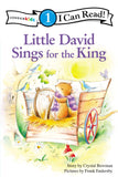 I can Read! Little David Sings for the King: Level 1