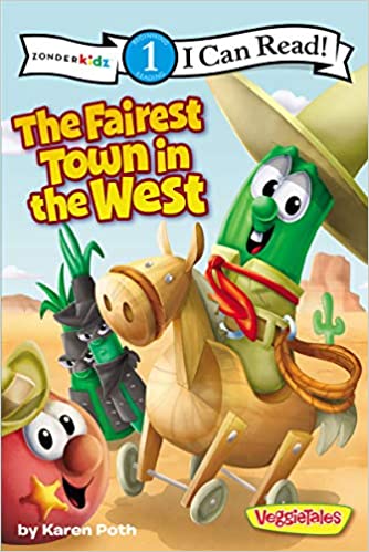 I can Read! The Fairest Town in the West: Level 1