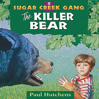 Sugar Creek Gang- The Killer Bear- Audiobook- 2