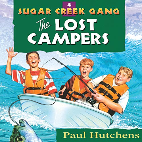 Sugar Creek Gang- The Lost Camper- Audiobook- 4