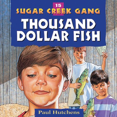 Sugar Creek Gang- Thousand Dollar Fish- Audiobook-15